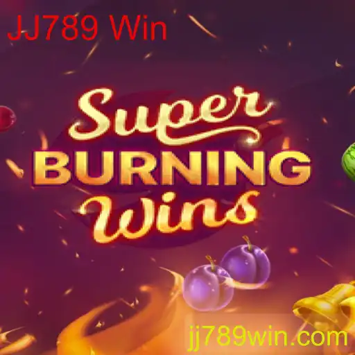 Descubra o Mundo de SuperBurningWins e o Impacto de JJ789 Win